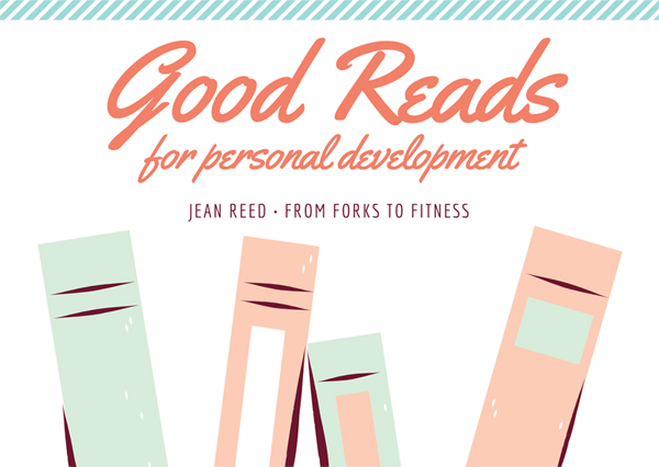 Good Reads for Personal Development - From Forks to Fitness